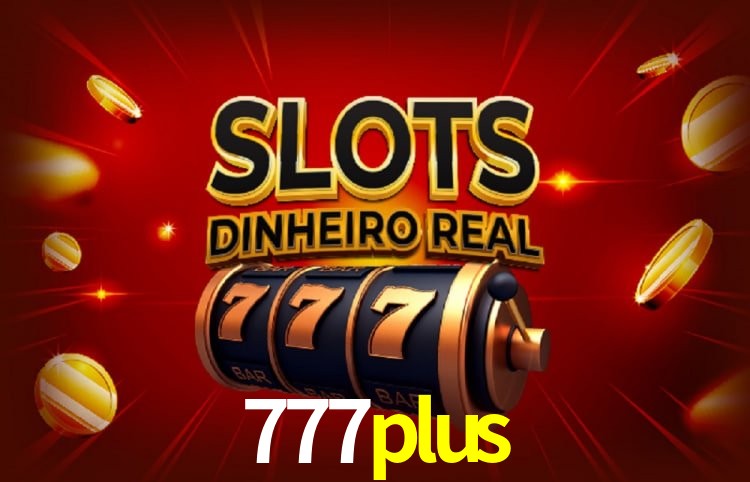 Bônus e promoções da 777plus